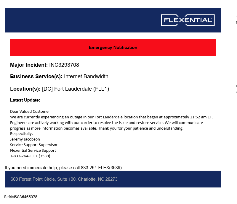 Datacenter Outage 7/14/2022 – 11:55am est. We are working with Flexential to see when Internet will be restored