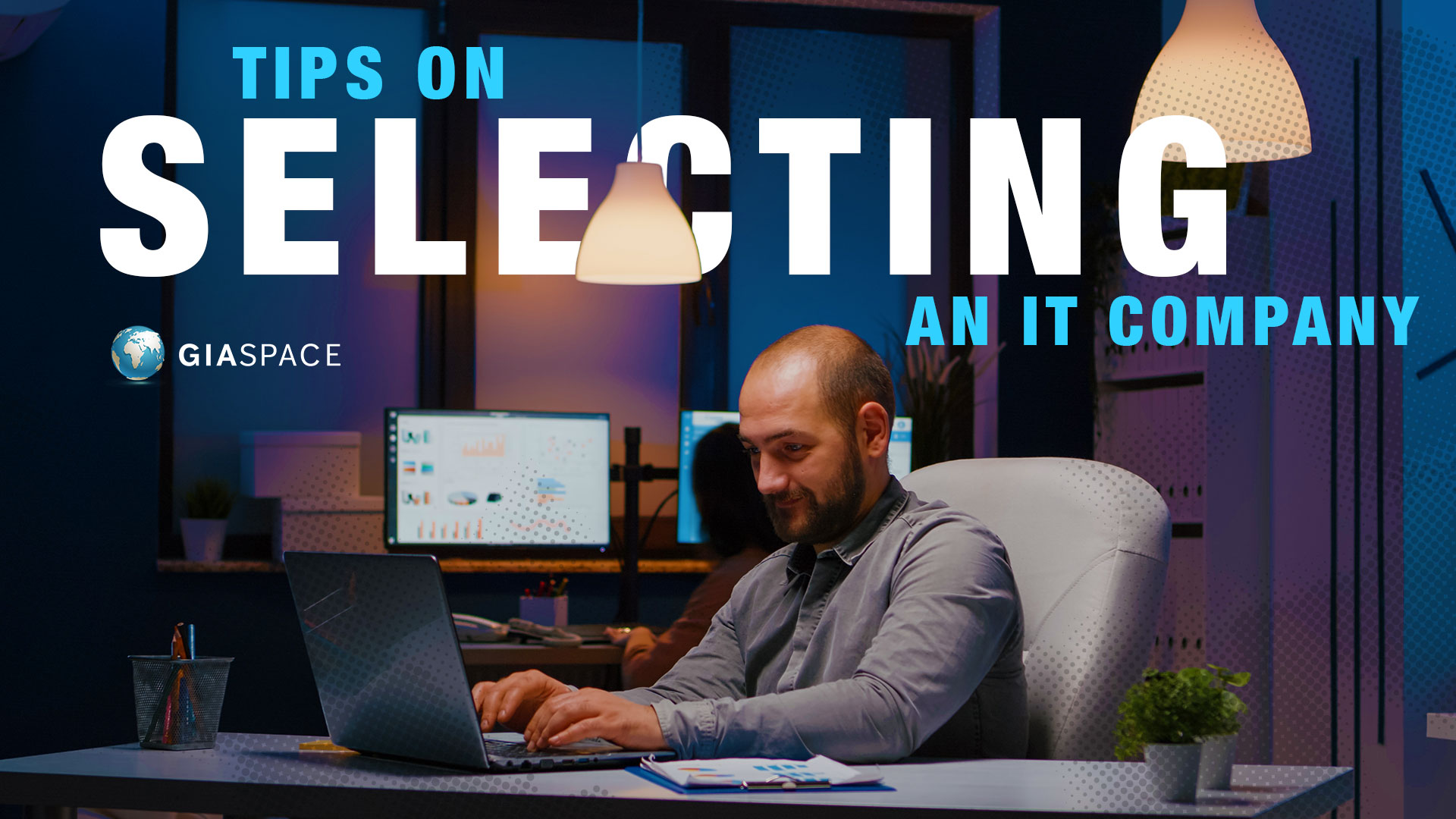 Selecting A New IT Company For Your Organization